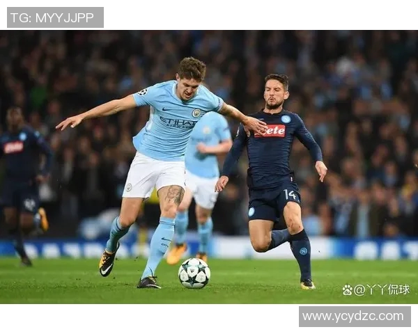 那不勒斯与曼城巅峰对决谁能在欧冠赛场笑傲群雄